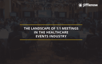 landscape of 1-1 meetings healthcare events industry